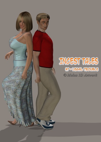 Incest Tales 7- Legal Trouble