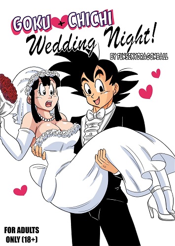 Goku + Chichi Wedding Night (Dragon Ball Z)