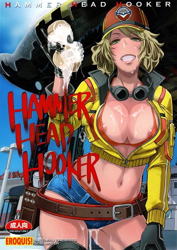 Hammer Head Hooker- Final Fantasy XV (Español)