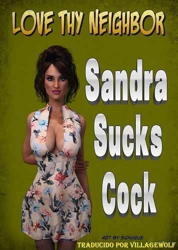 Love Thy Neighbor- Sandra Sucks Cock (Español)