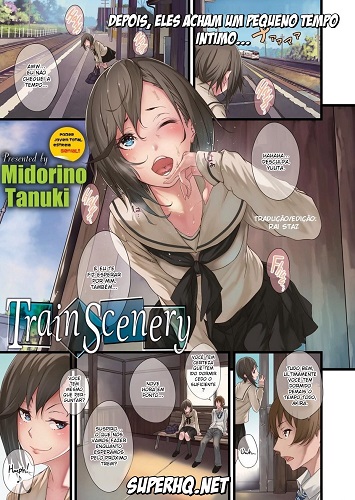 Midorino Tanuki- Train Scenery (Portuguese) ~ sexo