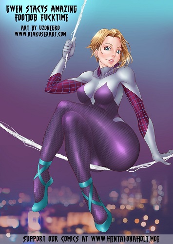 Gwen Stacy’s Amazing Footjob Fucktime- Uzonegro (Spider-Man)