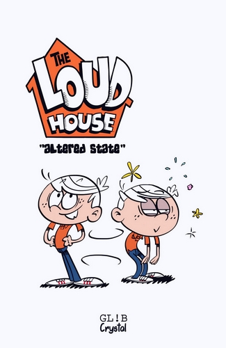 The Loud House – Altered State