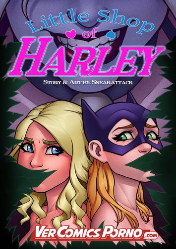 Little Shop of Harley- SneakAttack1221 (Batman)