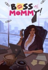 Boss me Mommy Ch. 1 [Hornyx]